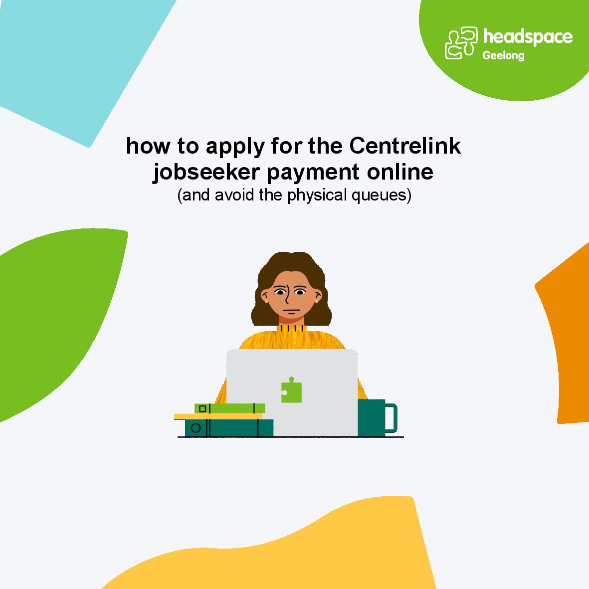 How to apply for the Centrelink JobSeeker Payment Online